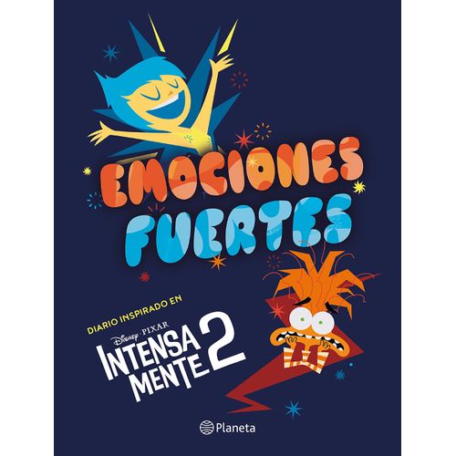 EMOCIONES FUERTES - DIARIO INSPIRADO EN INTENSAMENTE 2 - DIS
