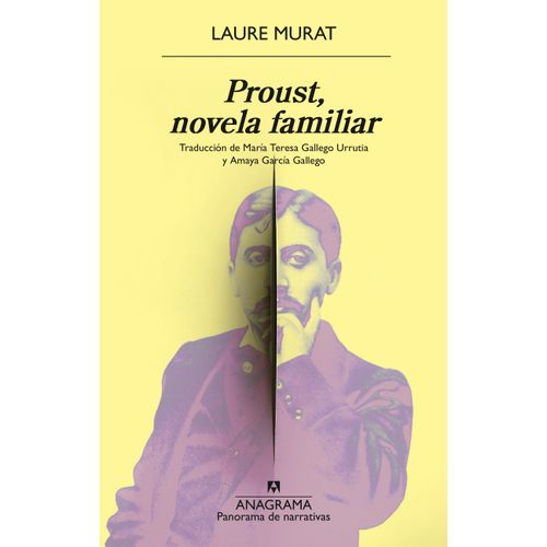 PROUST, NOVELA FAMILIAR - LAURE MURAT