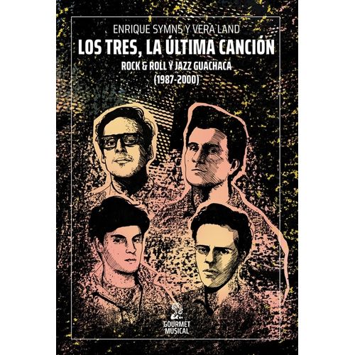 LOS TRES, LA ULTIMA CANCION - ENRIQUE SYMNS - VERA LAND
