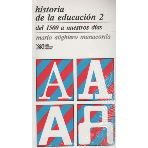 HISTORIA DE LA EDUCACION VOL.2 HISTORIA DE LA EDUCACION VOL.2