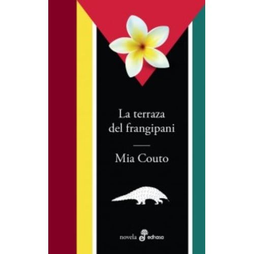 LA TERRAZA DEL FRANGIPANI - MIA COUTO