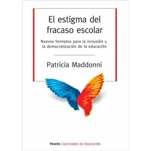EL ESTIGMA DEL FRACASO ESCOLAR