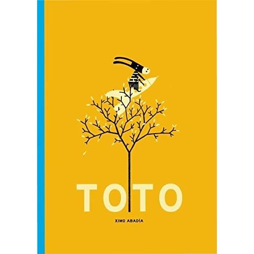 LIBRO TOTO - XIMO ABADIA ( EN INGLÉS)
