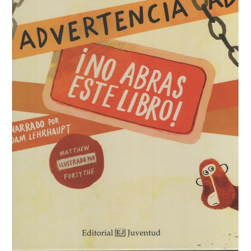 ADVERTENCIA NO ABRAS ESTE LIBRO !