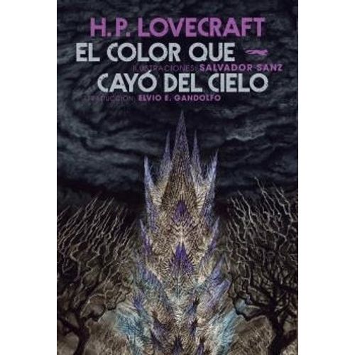 EL COLOR QUE CAYO DEL CIELO - LOVECRAFT