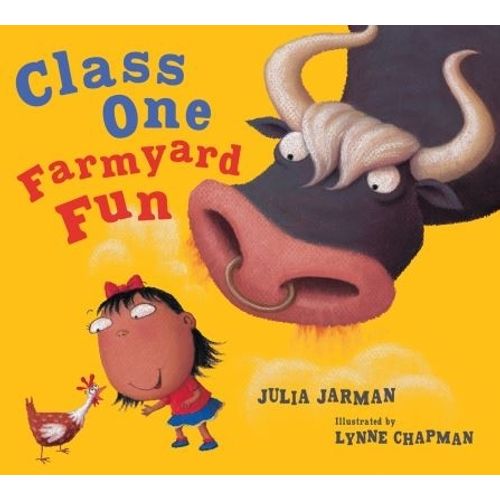 CLASS ONE FARMYARD FUN - JULIA JARMAN - LYNNE CHAPMAN
