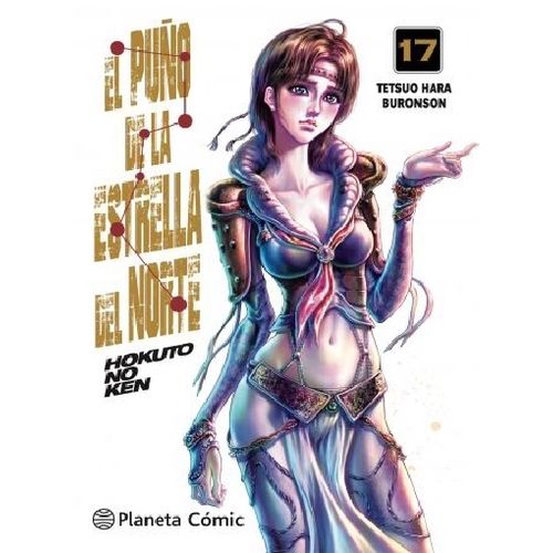 EL PUÑO DE LA ESTRELLA DEL NORTE - HOKUTO NO KEN 17 - TETSUO