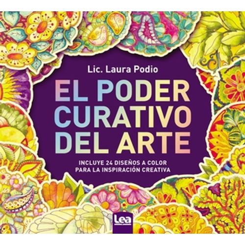 EL PODER CURATIVO DEL ARTE EL PODER CURATIVO DEL ARTE