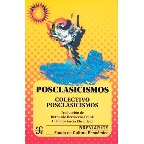 POSCLASICISMOS  - COLECTIVO POSTCLASISMOS