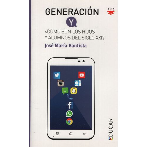 LIBRO GENERACION Y - COMO SON LOS HIJOS Y ALUMNOS DEL SIGLO