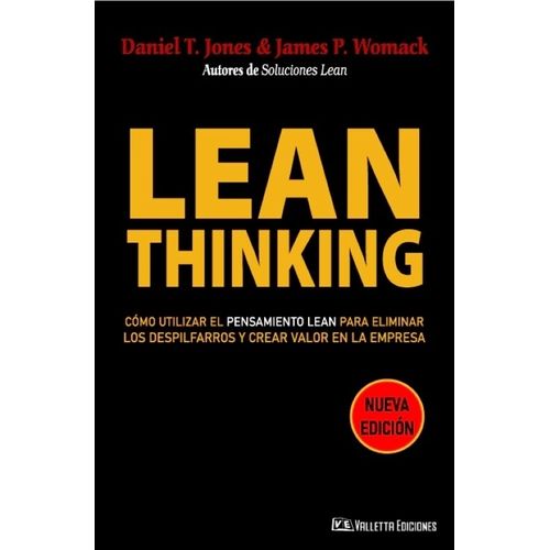 LEAN THINKING - DANIEL T. JONES - JAMES P. WOMACK