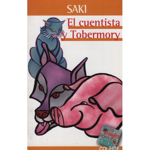 EL CUENTISTA Y TOBERMORY - LOS MAS GRANDES PARA LOS CHICOS