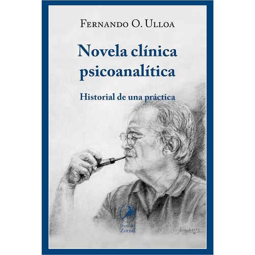 NOVELA CLINICA PSICOANALITICA  - FERNANDO O. ULLOA