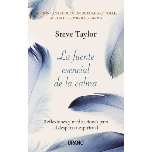 LA FUENTE ESENCIAL DE LA CALMA - TAYLOR