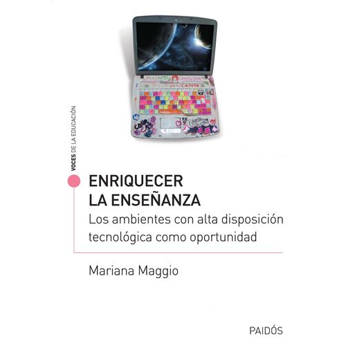 ENRIQUECER LA ENSEÑANZA - MARIANA MAGGIO
