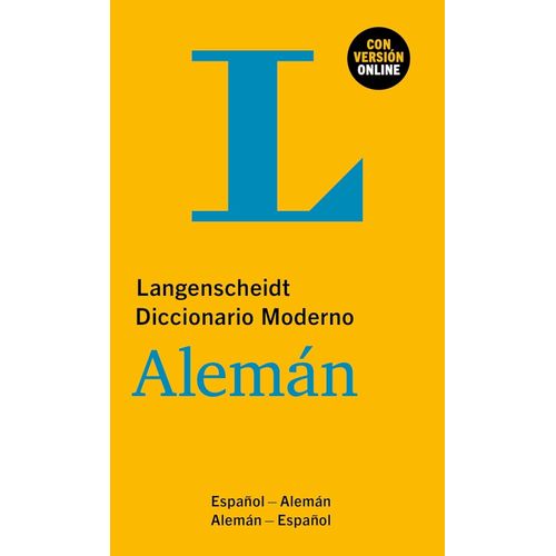 LANGENSCHEIDT DICCIONARIO MODERNO ALEMAN/ESPAÑOL CON VERSION