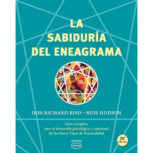 LA SABIDURIA DEL ENEAGRAMA - DON RICHARD RISO - RUSS HUDSON