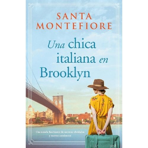 UNA CHICA ITALIANA EN BROOKLYN - SANTA MONTEFIORE