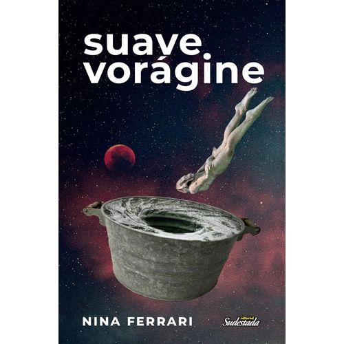 SUAVE VORAGINE - NINA FERRARI