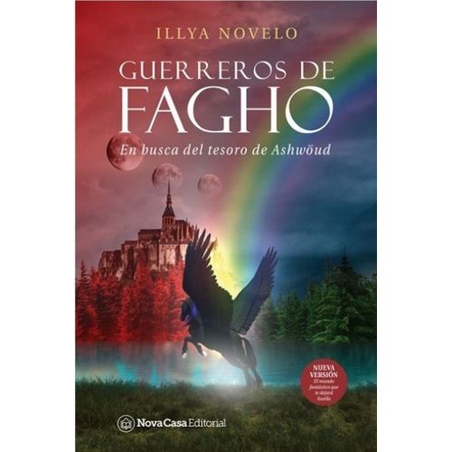 EN BUSCA DEL TESORO DE ASHWOUD - GUERREROS DE FAGHO 1 - NOVE