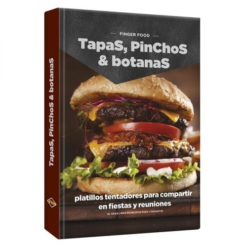LIBRO FINGER FOOD. TAPAS, PINCHOS, & BOTANAS - LEXUS