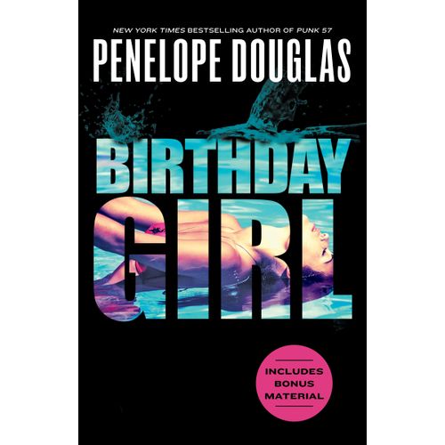 BIRTHDAY GIRL - PENELOPE DOUGLAS
