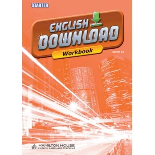 ENGLISH DOWNLOAD STARTER - WORKBOOK