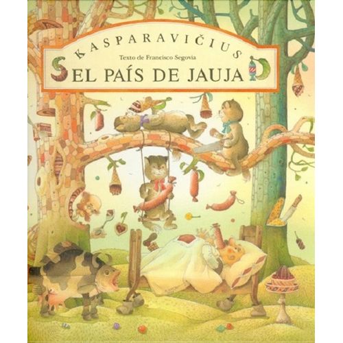 EL PAIS DE JAUJA - KASPARAVICIUS - FRANCISCO SEGOVIA