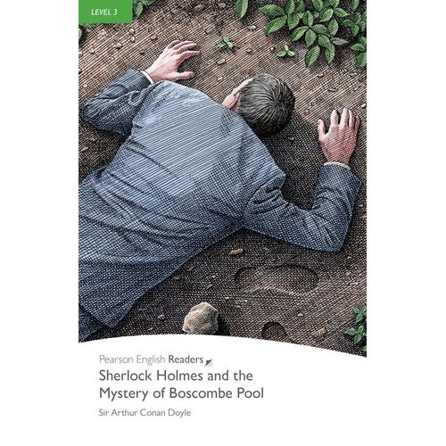 SHERLOCK HOLMES AND THE MYSTERY OF BOSCOMBE POOL  - PEARSON