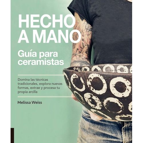 HECHO A MANO - GUIA PARA CERAMISTAS HECHO A MANO - GUIA PARA CERAMISTAS