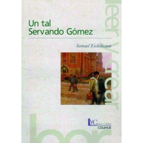 UN TAL SERVANDO GOMEZ