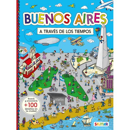 BUENOS AIRES A TRAVES DE LOS TIEMPOS - VEO VEO