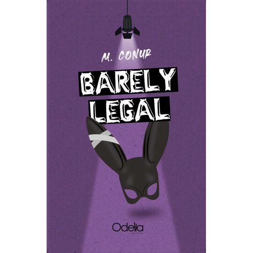 BARELY LEGAL - M. CONUR