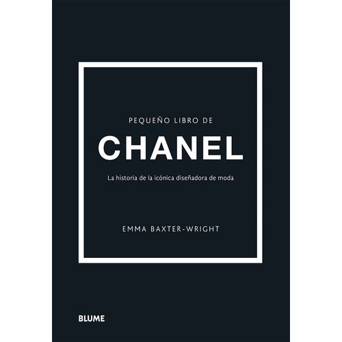 PEQUEÑO LIBRO DE CHANEL - EMMA BAXTER-WRIGHT