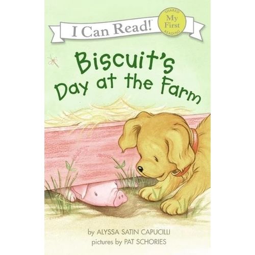 BISCUIT'S DAY AT THE FARM - MY FIRST I CAN READ