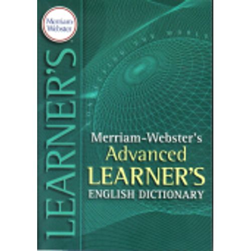 MERRIAM-WEBSTER'S ADVANCED LEARNER'S DICTIONARY