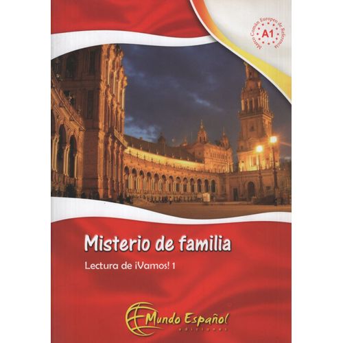 MISTERIO DE FAMILIA - LECTURA DE VAMOS! A1 MISTERIO DE FAMILIA - LECTURA DE VAMOS! A1