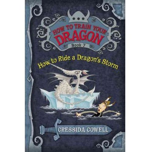HOW TO RIDE A DRAGON'S STORM  - HOW TO TRAIN YOUR DRAGON