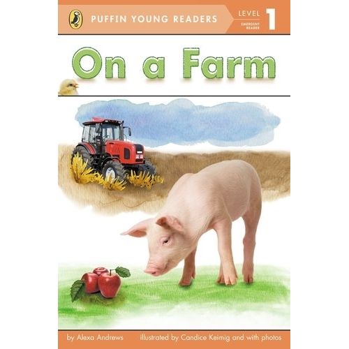 ON A FARM - LEVEL 1 - PUFFIN YOUNG READERS