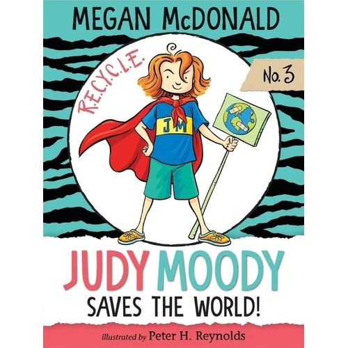 JUDY MOODY SAVES THE WORLD
