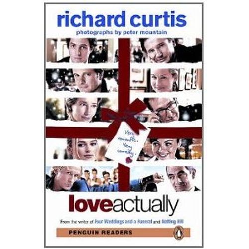 LOVE ACTUALLY + AUDIOMP3 - PENGUIN READERS LEVEL 4 LOVE ACTUALLY + AUDIOMP3 - PENGUIN READERS LEVEL 4