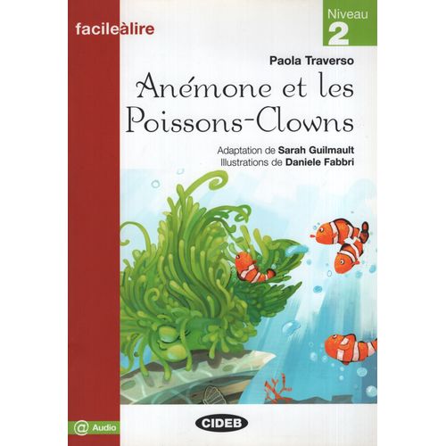 ANEMONE ET LES POISSONS-CLOWNS + AUDIO ONLINE - LEVEL 2