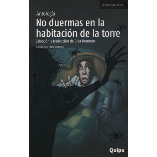 NO DUERMAS EN LA HABITACION DE LA TORRE - SERIE NEGRA