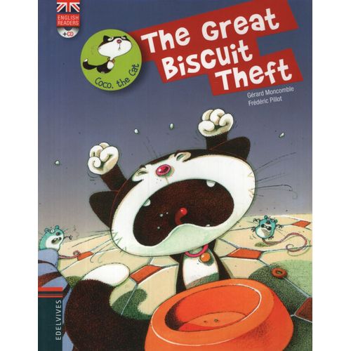 THE GREAT BISCUIT THEFT + AUDIO CD - COCO THE CAT THE GREAT BISCUIT THEFT + AUDIO CD - COCO THE CAT