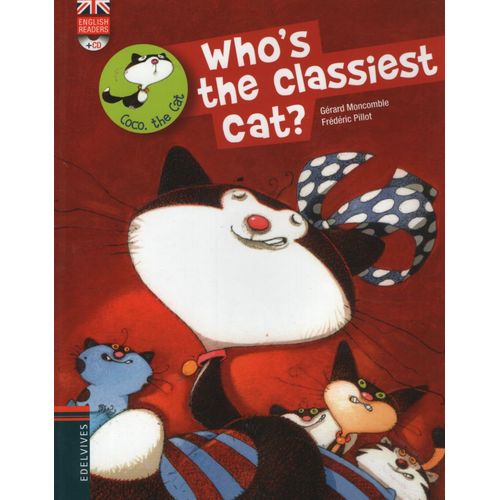 WHO'S THE CLASSIEST CAT? + AUDIO CD WHO'S THE CLASSIEST CAT? + AUDIO CD