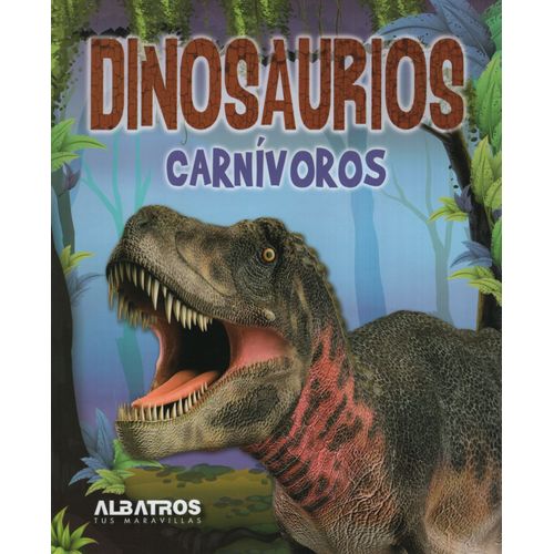 DINOSAURIOS CARNIVOROS - ALBATROS