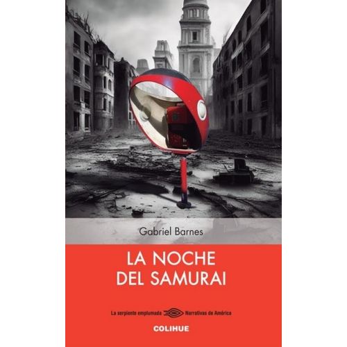 LA NOCHE DEL SAMURAI - GABRIEL BARNES