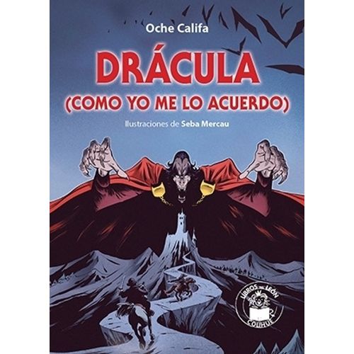 DRACULA (COMO YO ME LO ACUERDO) - OCHE CALIFA