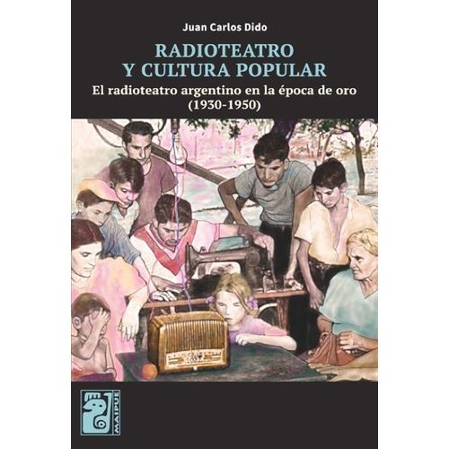 RADIOTEATRO Y CULTURA POPULAR