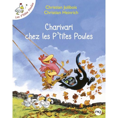 CHARIVARI CHEZ LES P'TITES POULES - LES P'TITES POULES 5 - C CHARIVARI CHEZ LES P'TITES POULES - LES P'TITES POULES 5 - C